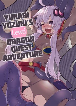 Yuzuki Yukari's Lewd Dragon Quest Adventure cover