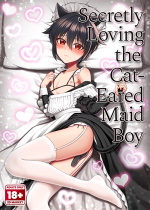 Secretly Loving the Cat-Eared Maid Boy cover