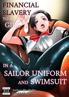 Financial Slavery to a Girl in a Sailor Uniform and Swimsuit cover